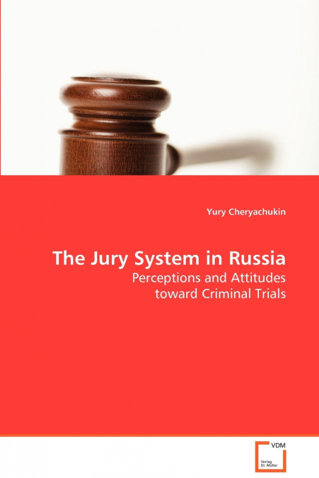 The Jury System in Russia