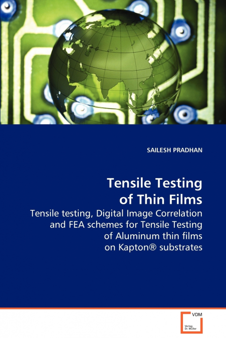 Tensile Testing of Thin Films