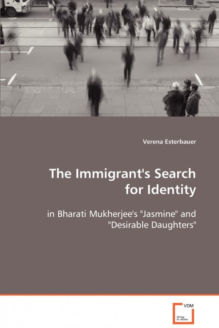 The Immigrant’s Search for Identity