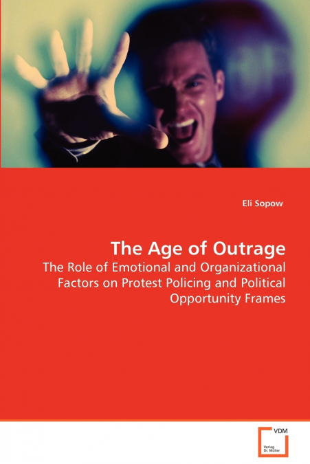 The Age of Outrage