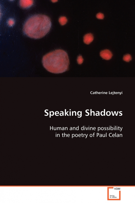 Speaking Shadows