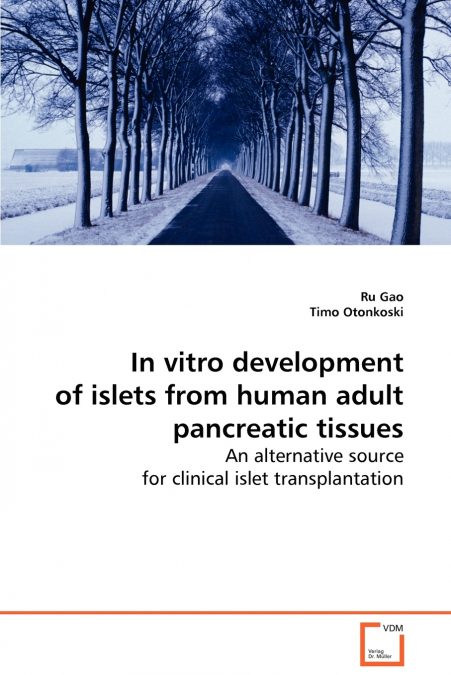 In vitro development of islets from human adult pancreatic tissues