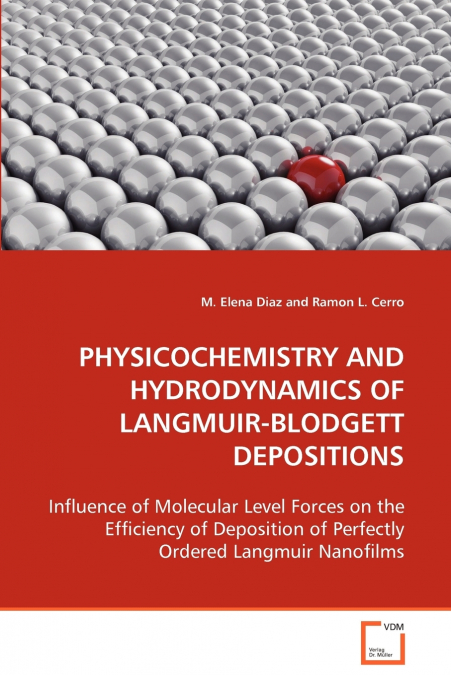 PHYSICOCHEMISTRY AND HYDRODYNAMICS OF LANGMUIR-BLODGETT DEPOSITIONS