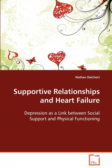Supportive Relationships and Heart Failure