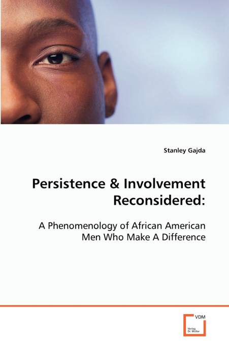 Persistence & Involvement Reconsidered