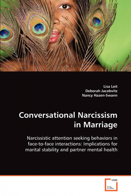 Conversational Narcissism in Marriage