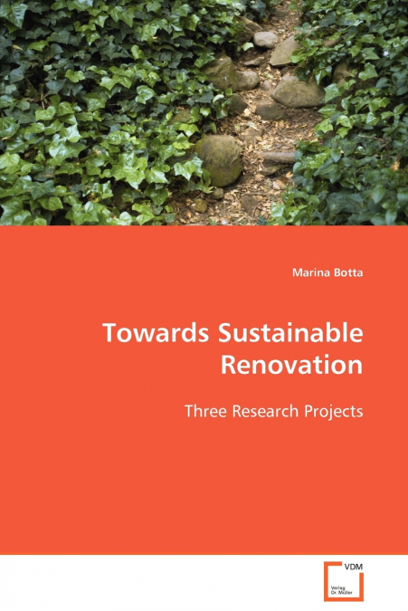 Towards Sustainable Renovation