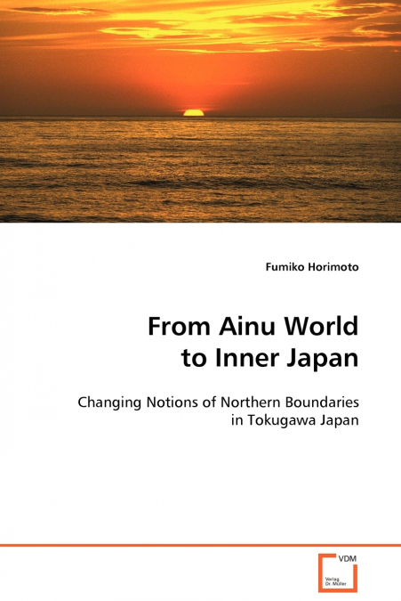 From Ainu World to Inner Japan