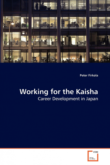 Working for the Kaisha