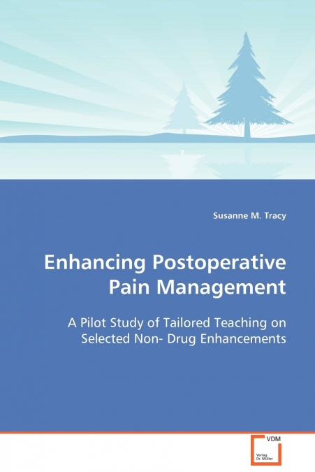 Enhancing Postoperative Pain Management