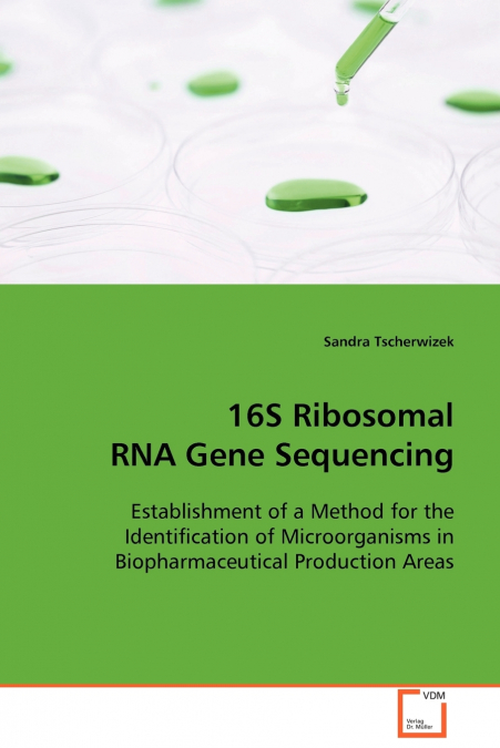 16S Ribosomal RNA Gene Sequencing