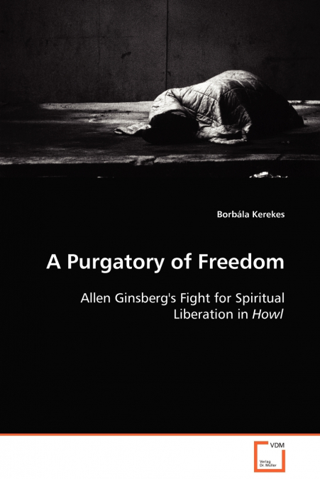 A Purgatory of Freedom