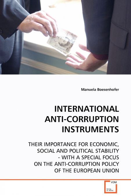 International Anti-Corruption Instruments