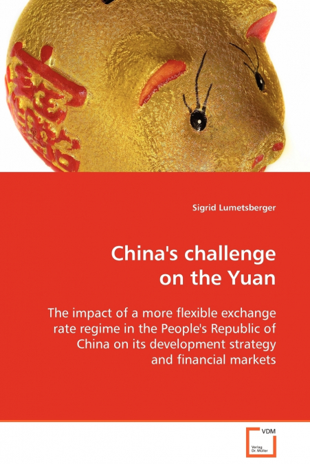 China’s challenge on the Yuan