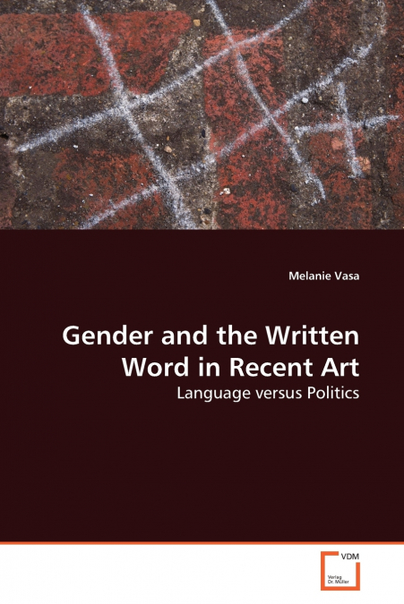 Gender and the Written Word in Recent Art