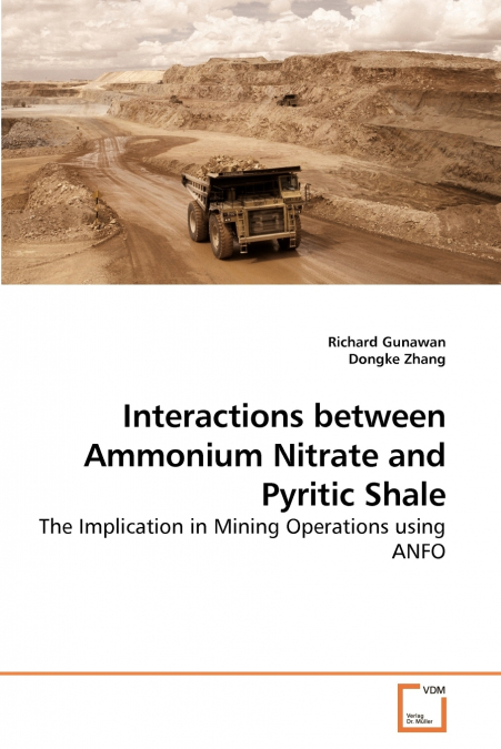 Interactions between Ammonium Nitrate and             Pyritic Shale