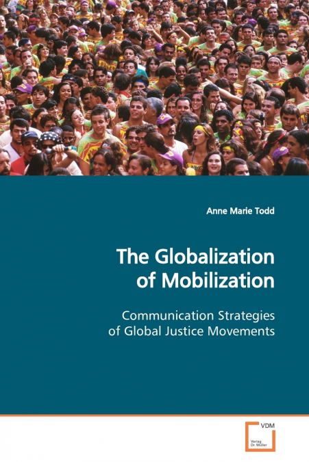 The Globalization of Mobilization
