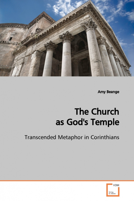 The Church as God’s Temple