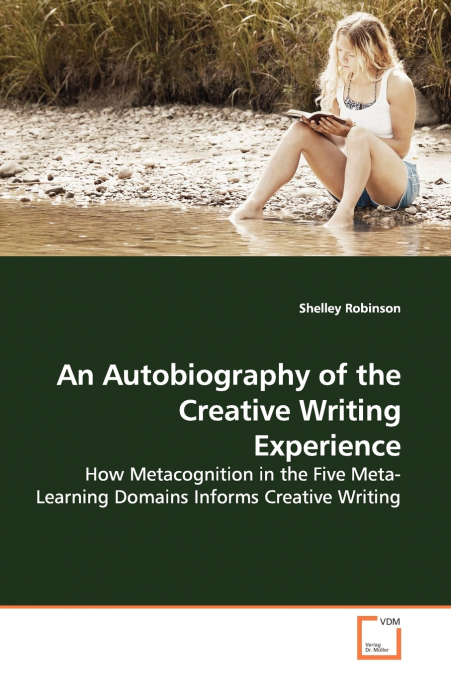 An Autobiography of the Creative Writing Experience