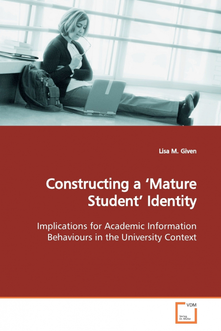 Constructing a ’Mature Student’ Identity
