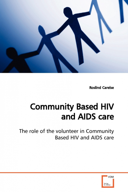 Community Based HIV and AIDS care