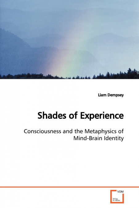 Shades of Experience