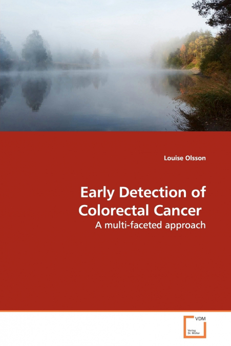 Early Detection of Colorectal Cancer