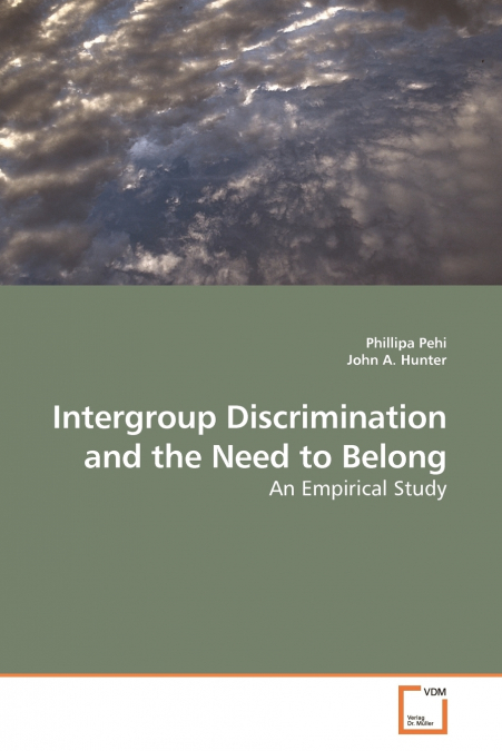 Intergroup Discrimination and the Need to Belong