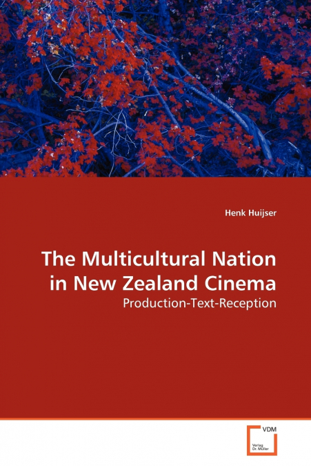 The Multicultural Nation in New Zealand Cinema