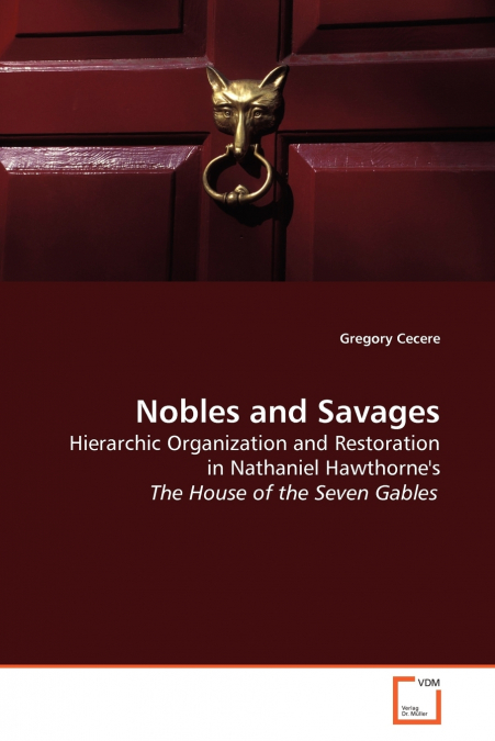 Nobles and Savages
