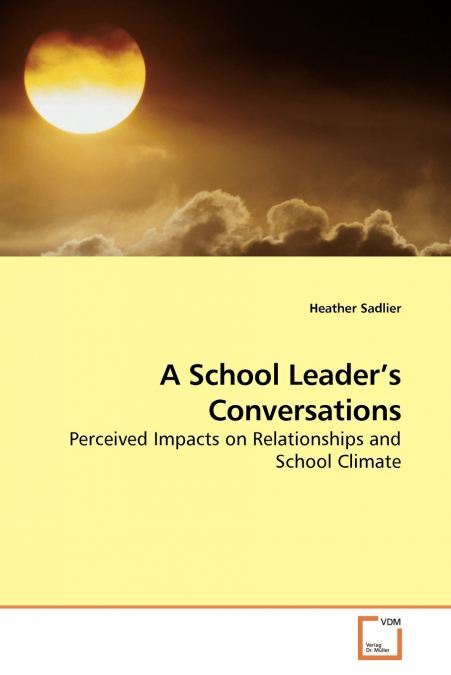 A School Leader’s Conversations