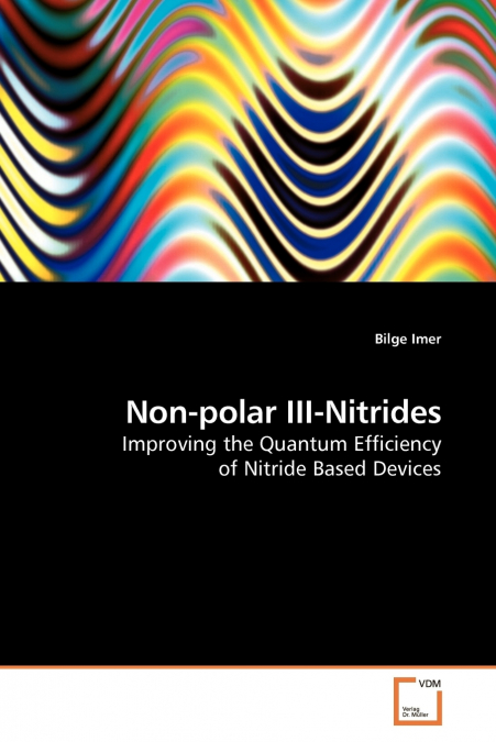 Non-polar III-Nitrides