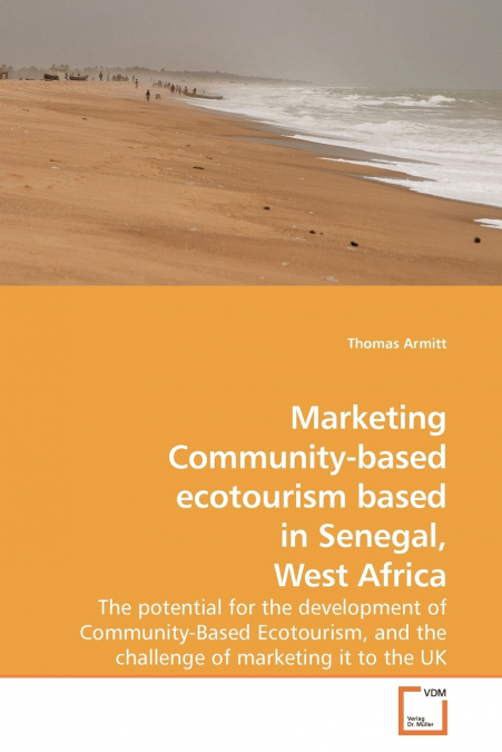 Marketing Community-based ecotourism based in Senegal, West Africa