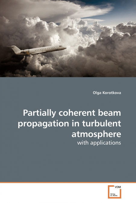 Partially coherent beam propagation in turbulent atmosphere
