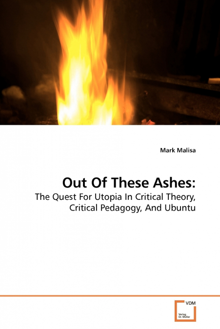 Out Of These Ashes