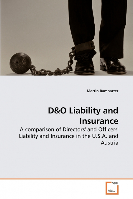 D&O Liability and Insurance