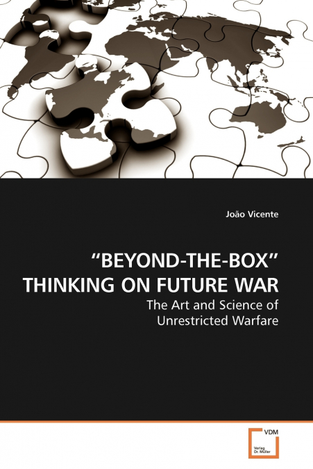 'BEYOND-THE-BOX' THINKING ON FUTURE WAR