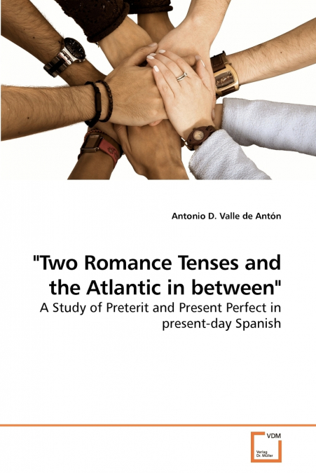 'Two Romance Tenses and the Atlantic in between'