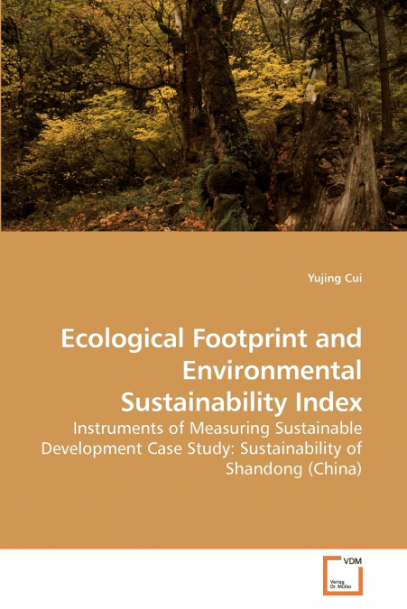 Ecological Footprint and Environmental Sustainability Index