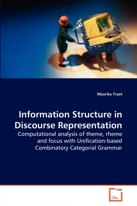 Information Structure in Discourse Representation