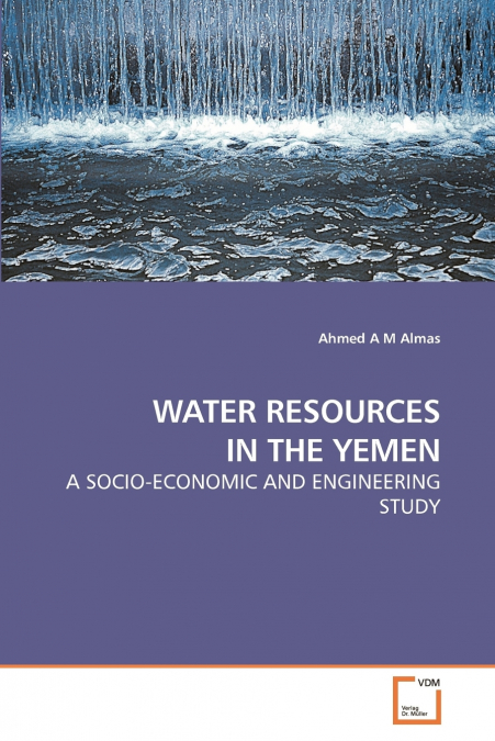 WATER RESOURCES IN THE YEMEN