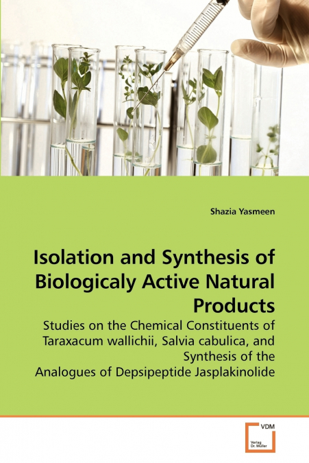 Isolation and Synthesis of Biologicaly Active Natural Products