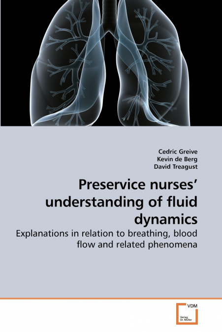 Preservice nurses’ understanding of fluid dynamics