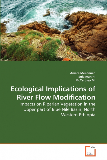 Ecological Implications of River Flow Modification