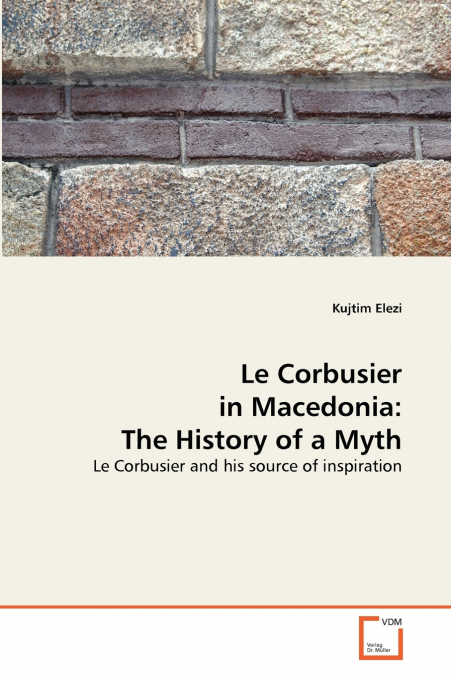Le Corbusier in Macedonia
