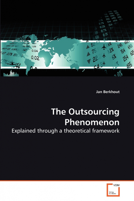 The Outsourcing Phenomenon