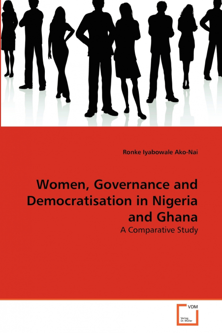Women, Governance and Democratisation in Nigeria and Ghana