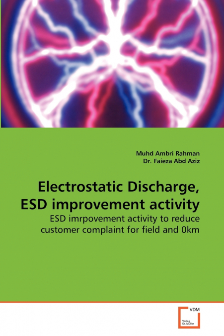 Electrostatic Discharge, ESD improvement activity