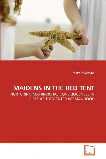 MAIDENS IN THE RED TENT