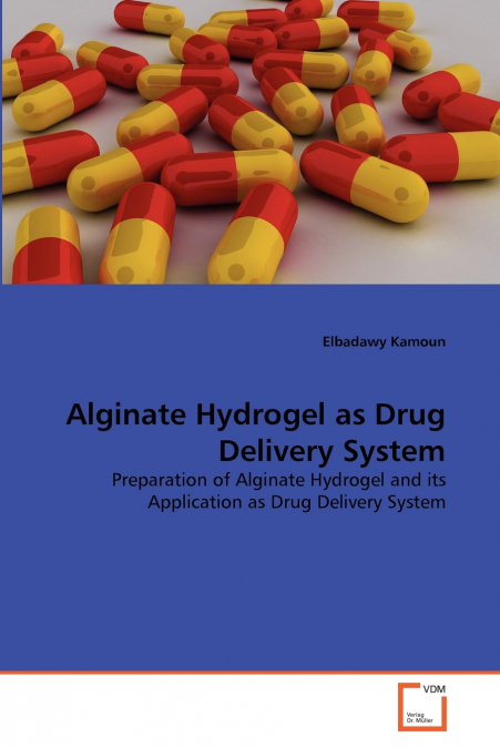 Alginate Hydrogel as Drug Delivery System
